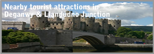 nearby tourist attractions in Deganway and Llandudno Junction